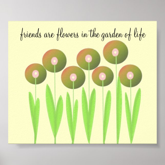 Whimsical Earth Tone Flowers with Saying Poster (Front)