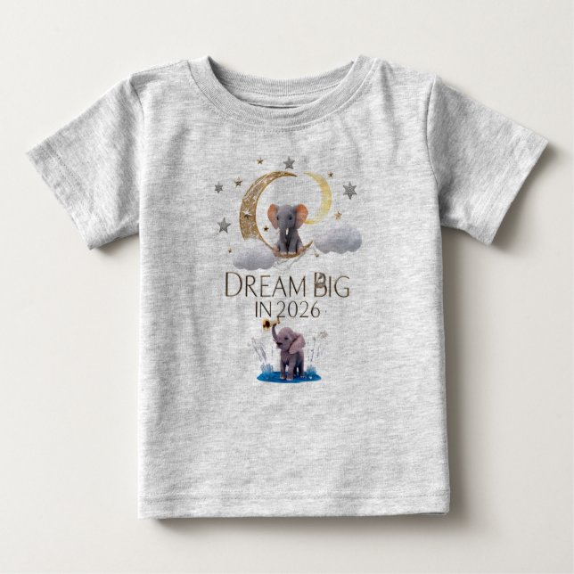 Whimsical Elephant Moon "Dream Big 2026" Baby Fine Baby T-Shirt (Front)