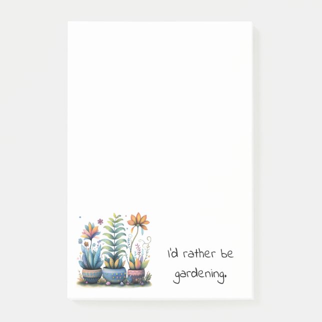Whimsical Flower Pots I'd Rather Be Gardening Post-it Notes (Front)