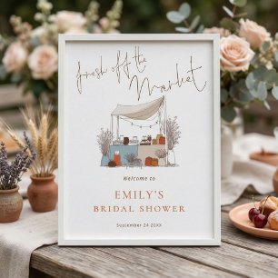 Whimsical Fresh off Market Welcome Bridal Shower Poster