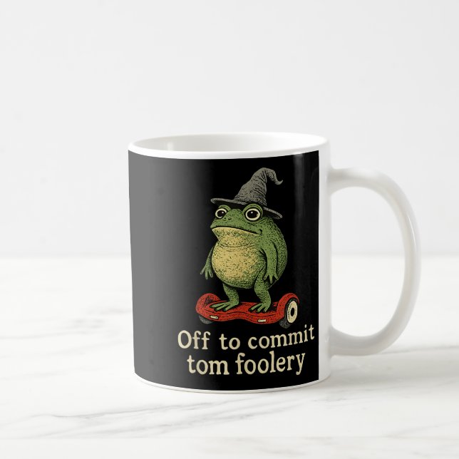 Whimsical Frog Wizard Off To Commit Tom Foolery Fr Coffee Mug (Right)