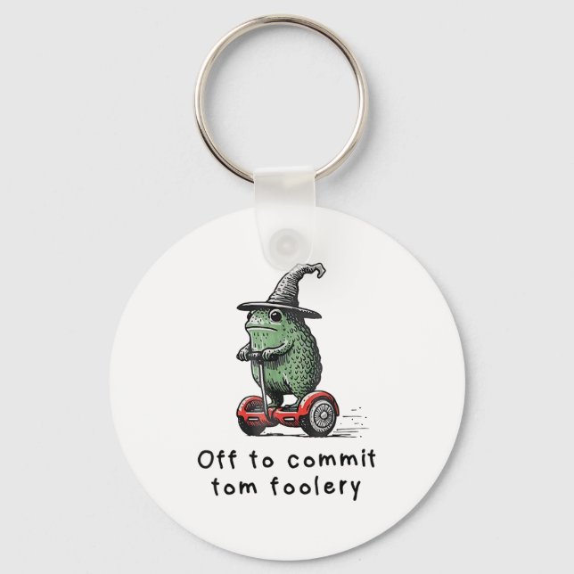 Whimsical Frog Wizard Off To Commit Tom Foolery Fr Key Ring (Front)
