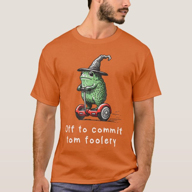 Whimsical Frog Wizard Off to Commitom Foolery Frog T-Shirt (Front)