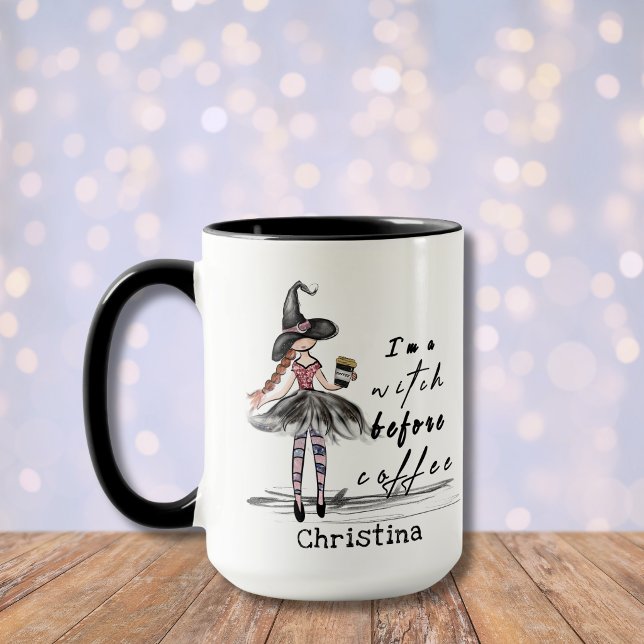 Whimsical  Funny Quote I'm a Witch Before Coffee Mug (Creator Uploaded)