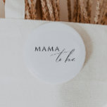 Whimsical Gender Neutral Mama To Be<br><div class="desc">Introducing our whimsical gender-neutral mama-to-be button—perfect for any season, whether it's fall, winter, spring, or summer! This button has a boho-chic vibe with modern, elegant calligraphy and a minimalist black-and-white design. It's pretty and unique, with a touch of vintage shabby chic, making it perfect for both boys and girls. Plus,...</div>