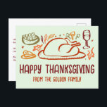 Whimsical Happy Thanksgiving Friendsgiving Custom Postcard<br><div class="desc">Perfect cute postcard to wish happy thanksgiving to family, friends or colleagues! Hand made art for you! Perfect for a Thanksgiving holiday or Friendsgiving - change the text for your needs. FULLY CUSTOMIZABLE! Click on “Personalise” above to edit the text on the front and back. Click "edit using design tool"...</div>