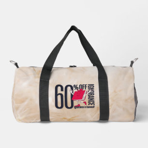 Whimsical Ignorance Is Banned Educational  Duffle Bag