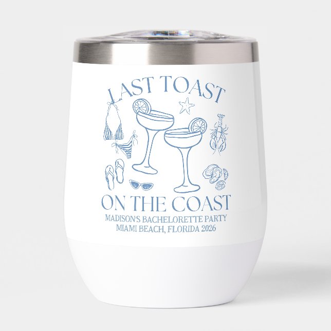 Whimsical Last Toast On The Coast (Front)