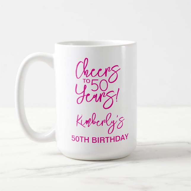 Whimsical Pink Cheers to 50 Years Birthday Classic Coffee Mug (Left)