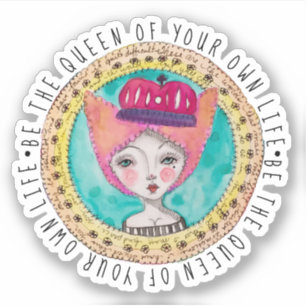 Whimsical Queen Colourful Original Art Fun Quote