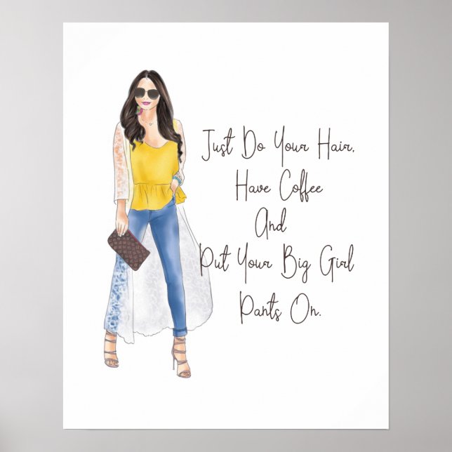 Whimsical Quote "Get Your Big Girl Pants On" Poster (Front)