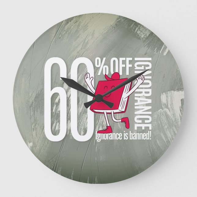 Whimsical Red Book Ignorance is Banned Acrylic Large Clock (Front)