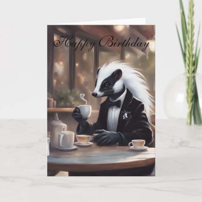 Whimsical Skunk in a coffee shop birthday Card (Front)