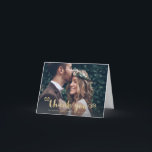 Whimsical Thanks | Wedding Photo and Gold Script Thank You Card<br><div class="desc">This stunning,  modern wedding thank you card features your personal wedding photo,  with trendy,  faux gold look elegant script typography. The back panel of the card has room for a second photo,  and there is room inside the card for a personal message for your guests.</div>