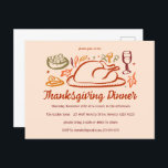 Whimsical Thanksgiving Friendsgiving Dinner Party Postcard<br><div class="desc">Perfect cute postcard for a fun autumn dinner party invitation! Hand made art for you! Perfect for a Thanksgiving holiday, Friendsgiving, autumn or fall dinner party or other event. FULLY CUSTOMIZABLE! Click on “Personalise” above to edit the text. Click "edit using design tool" to adjust the fonts, colours and placements....</div>