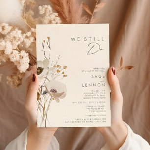 Whimsical Wildflower   Ivory We Still Do Renewal Invitation