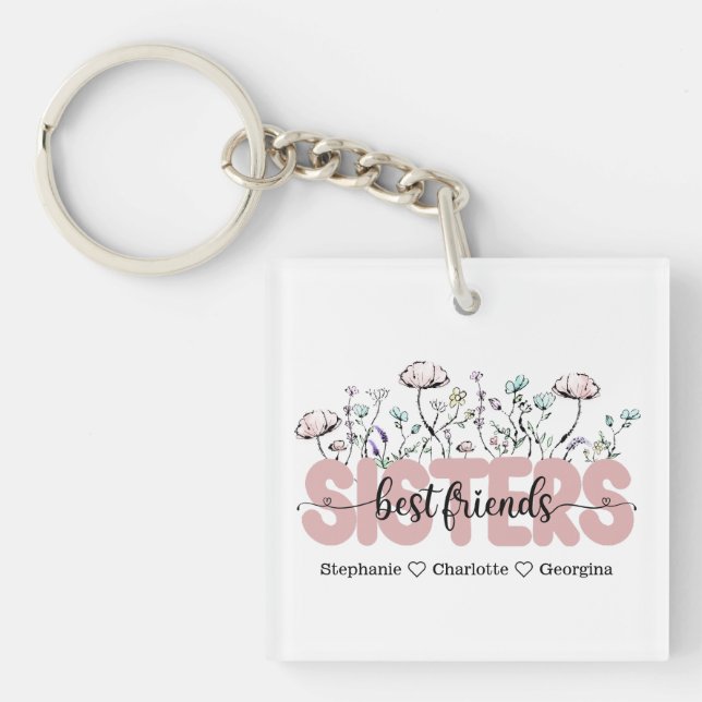 Whimsical Wildflower Sisters Are Best Friends Key Ring (Front)