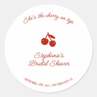 Whimsy Red She's the Cherry on Top Bridal Shower Classic Round Sticker