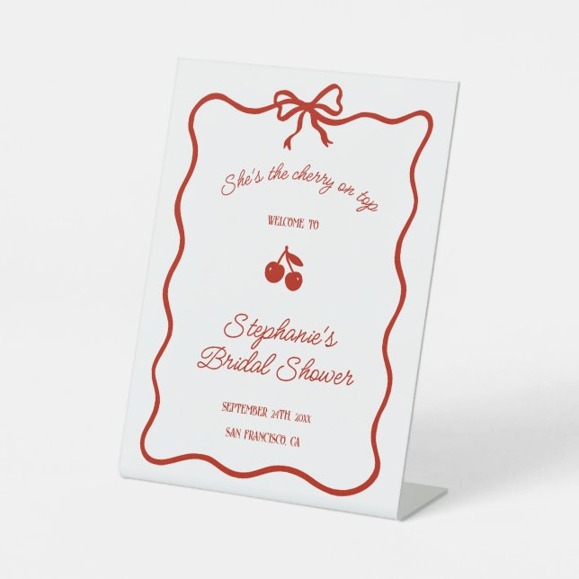 Whimsy Red She's the Cherry on Top Bridal Shower Pedestal Sign (Front)