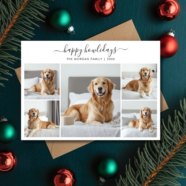 Whimsy Script Happy Howlidays Dog 5 Photo Collage Holiday Card (Creator Uploaded)