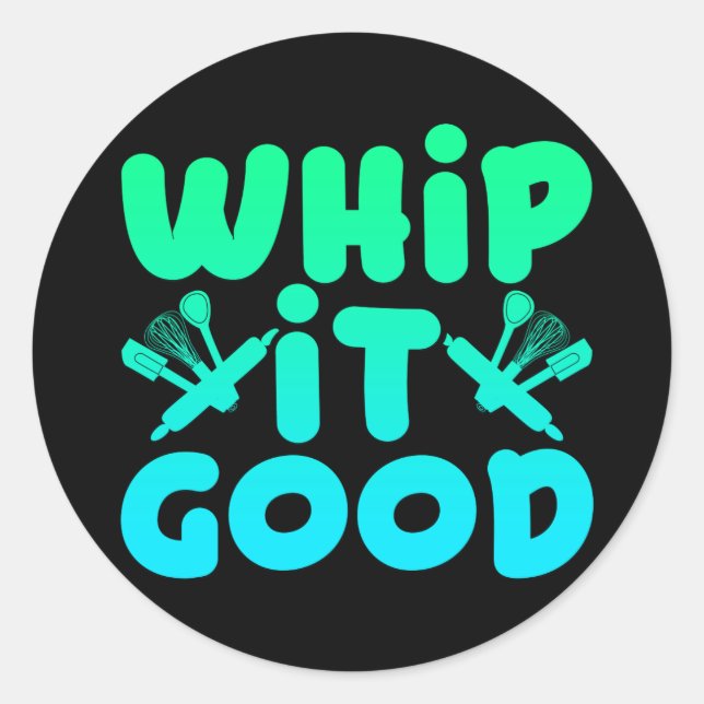Whip It Good Graphic Sticker (Front)