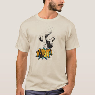 whip it T-Shirt