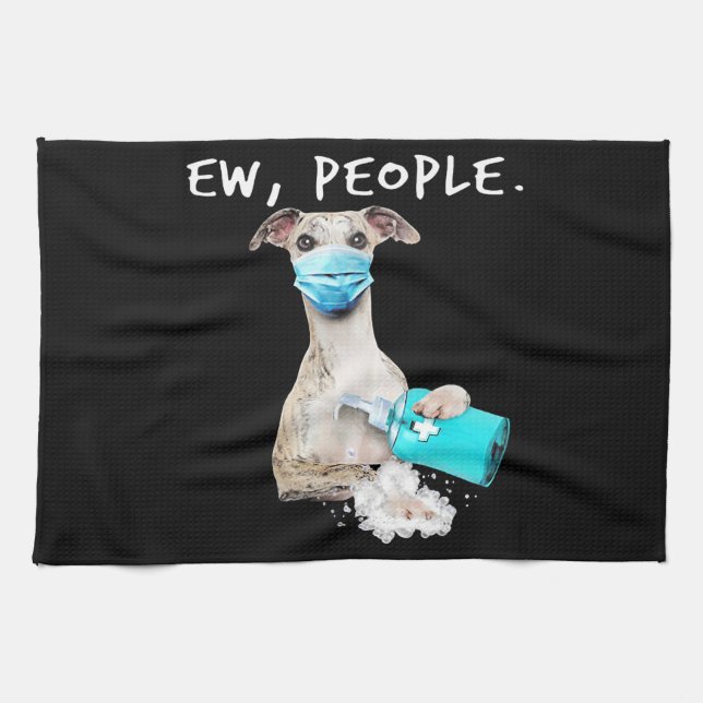 Whippet Ew People Dog Wearing A Face Mask Tea Towel (Horizontal)