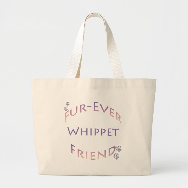 Whippet Furever Friend Large Tote Bag (Front)
