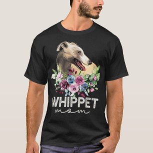 Whippet  Gifts Dog Mum  T-Shirt