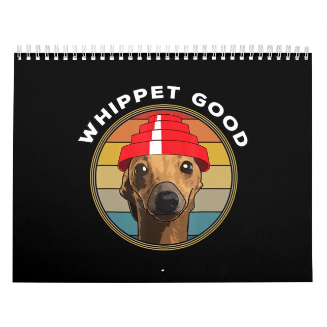 Whippet Good Funny 80s Music Dog Design Calendar (Cover)