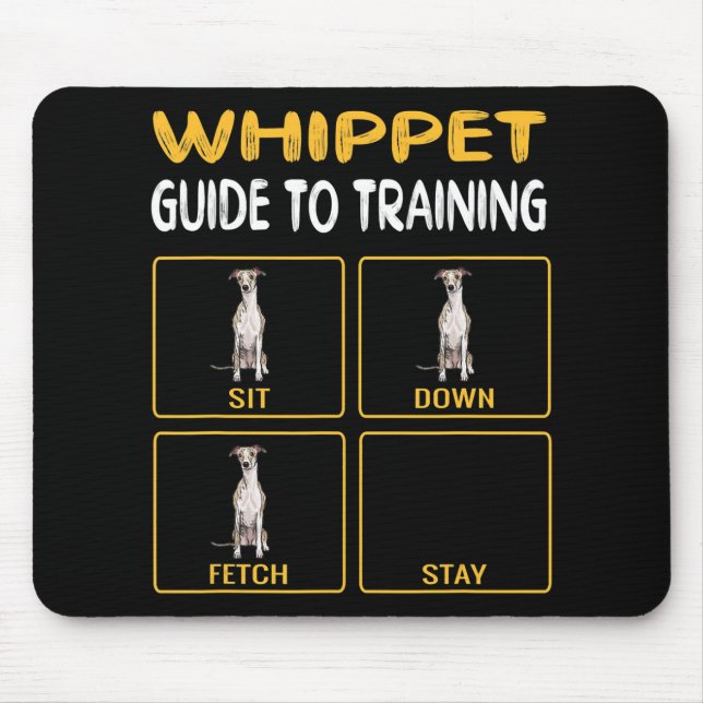 Whippet Guide To Training Dog Obedience Mouse Pad (Front)