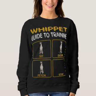 whippet guide to training dog obedience sweatshirt