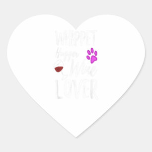 Whippet Hugger Wine Lover Dog Mom or Dog Dad Gift Heart Sticker