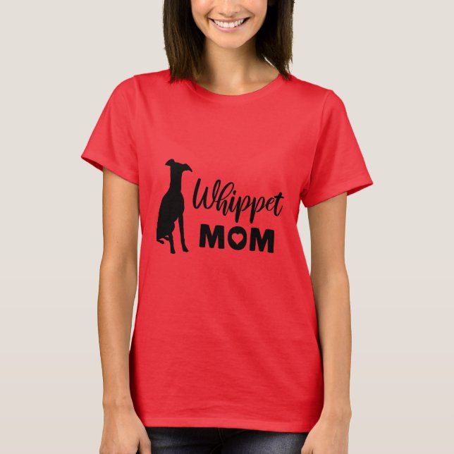 Whippet Mum T-Shirt (Front)
