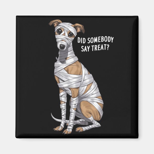 Whippet Mummy Halloween Dog Performance Magnet (Front)