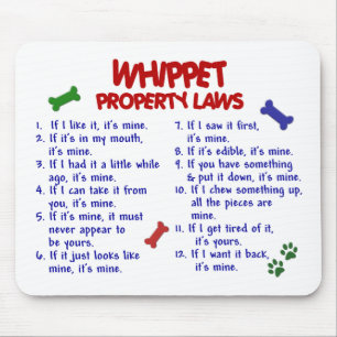 WHIPPET Property Laws 2 Mouse Pad