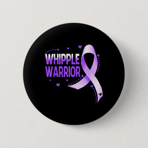 Whipple Warrior Pancreatic Cancer Awareness Ribbon 6 Cm Round Badge
