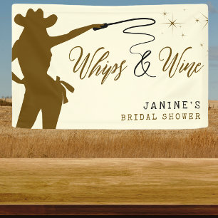 Whips & Wine Cowgirl Bridal Shower Banner