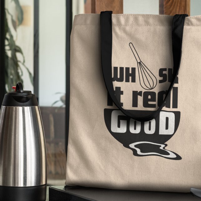 Whisk it Real Good Funny Cooking Gift Tote Bag (Shop today and carry your love for cooking with pride!)