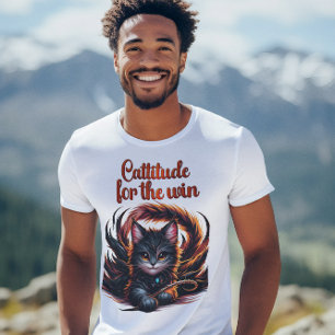 Whisker Whimsy: Cattitude For The Win T-Shirt