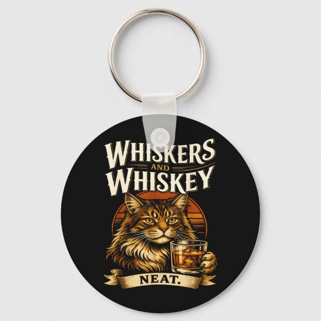 Whiskers and Neat Funny Cat Lover Drinker Key Ring (Front)