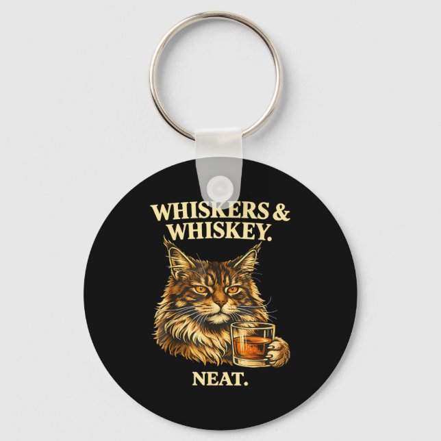 Whiskers and neat funny cat lover drinker  key ring (Front)