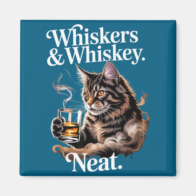 Whiskers and neat funny cat lover drinker  magnet (Front)