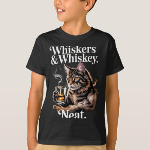 Whiskers and neat funny cat lover drinker T-Shirt