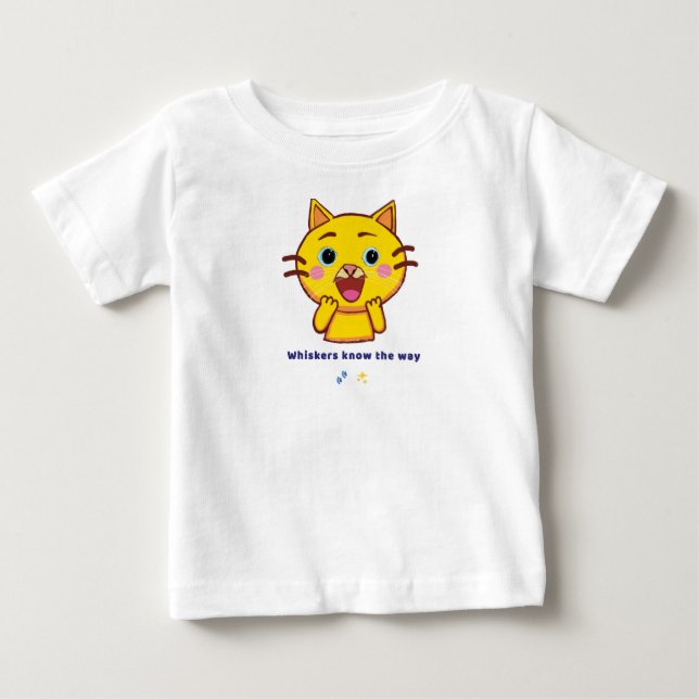 Whiskers Know the Way–Cute Cat Quote Gift for Kids Baby T-Shirt (Front)