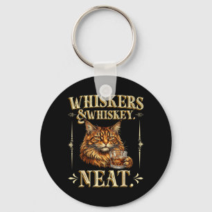 Whiskers Neat Funny Meme Cat Lover Drinker Key Ring