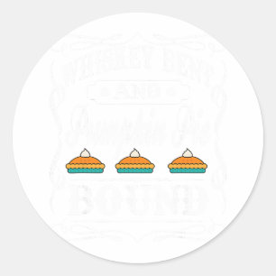 Whiskey And Thanksgiving - Funny Turkey Day Drinki Classic Round Sticker
