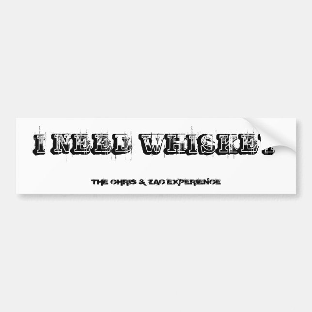 WHISKEY Bumper Sticker (Front)