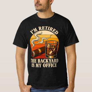 Whiskey Cigar Retirement Humour Vintage Backyard T-Shirt