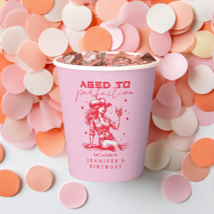 Whiskey Cowgirl Aged to Perfection Birthday Party Paper Cups